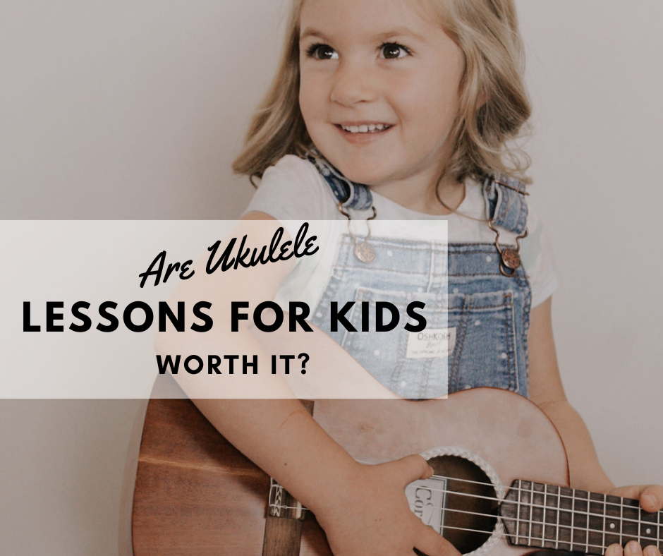Are Ukulele Lessons for Kids Worth It?