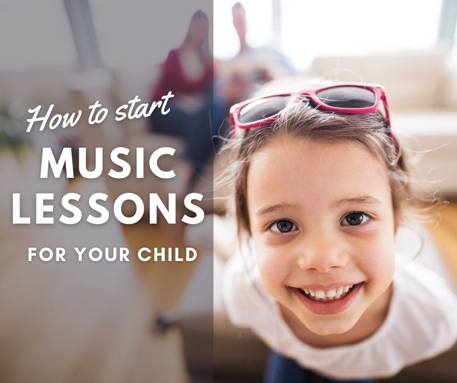 How to start music lessons for my child
